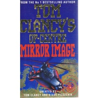 Tom Clancy's Op-Centre. Mirror Image.