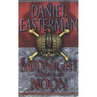 Midnight Comes At Noon.