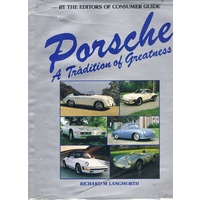 Porsche. A Tradition Of Greatness