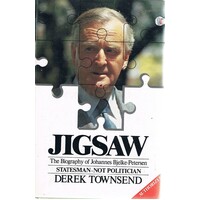 Jigsaw. The Biography Of Johannes Bjelke-Petersen.