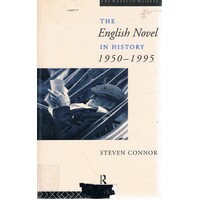 The English Novel In History 1950-1995