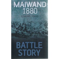 Maiwand 1880. Battle Story
