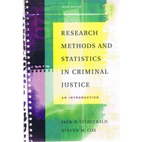 Research Methods And Statistics In Criminal Justice. An Introduction