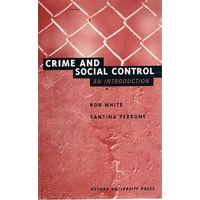 Crime And Social Control. An Introduction