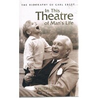 In This Theatre Of Man's Life