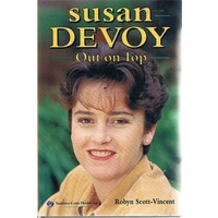 Susan Devoy. Out On Top