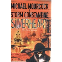 Silverheart. A Novel Of The Multiverse