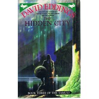 The Hidden City. Book Three Of The Tamuli