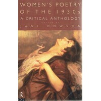 Women's Poetry Of The 1930s. A Critical Anthology