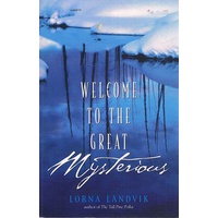 Welcome To The Great Mysterious