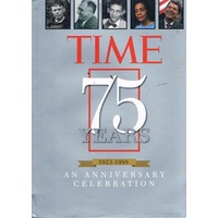 Time 75 Years 1923-1998. An Anniversary Celebration