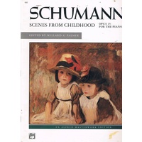 Schumann. Scenes from Childhood. Opus 15 for the Piano