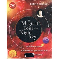 A Magical Tour Of The Night Sky