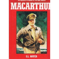 The Biography Of General Of The Army, Douglas Macarthur