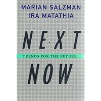 Next Now. Trends For The Future