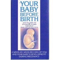 Your Baby Before Birth