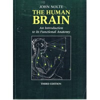 The Human Brain. An Introduction To Its Functional Anatomy