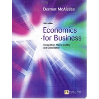 Economics For Business. Competition, Macro-stability And Globalisation