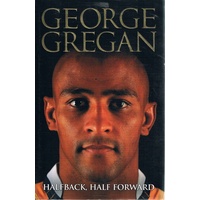 George Gregan. Halfback, Half Forward