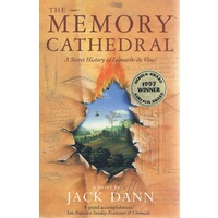 The Memory Cathedral. A Secret History Of Leonardo De Vinci