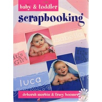 Baby And Toddler Scrapbooking