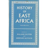 History Of East Africa. Volume One