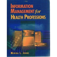 Information Management For Health Professions