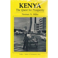Kenya. The Quest For Prosperity