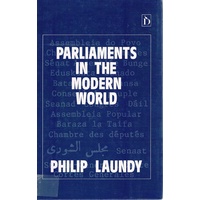 Parliaments In The Modern World.