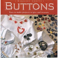 Keepsake Crafts. Buttons. Easy To Make Projects To Give And Treasure