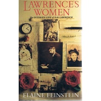 Lawrence's Women. The Intimate Life Of D. H. Lawrence.
