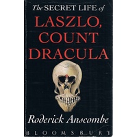 The Secret Life Of Laszlo, Count Dracula.