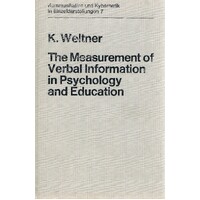 The Measurement Of Verbal Information In Psychology And Education