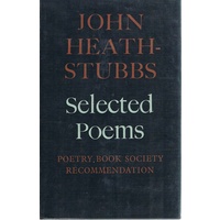 John Heath-Stubbs. Selected Poems
