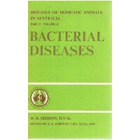 Bacterial Diseases. Diseases of Domestic Animals in Australia Part 5