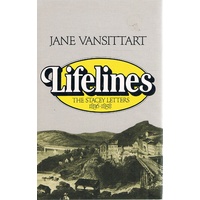 Lifelines. The Stacey Letters, 1836-1858.