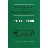 The Old Homestead. Memoirs Of Corporal Keeley