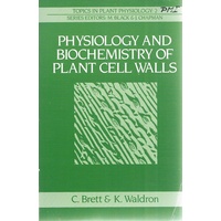 Physiology And Biochemistry Of Plant Cell Walls
