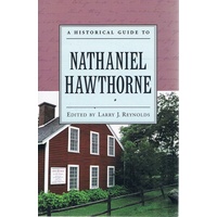 A Historical Guide To Nathaniel Hawthorne