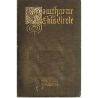 Hawthorne And His Circle