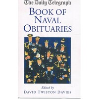 The Daily Telegraph Book Of Naval Obituaries