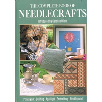 The Complete Book Of Needlecrafts