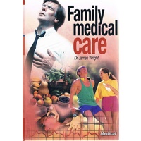 Family Medical Care. Volume 3