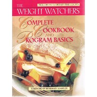 The Weight Watchers Complete Cookbook And Program Basics