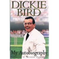 Dickie Bird. My Autobiography