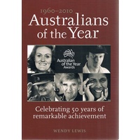 Australians Of The Year. 1960-2010