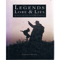 Legends Lore And Lies. Australians And Their Driza-bones