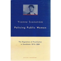Policing Public Women