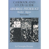Casebook And Study Guide. Abnormal Psychology