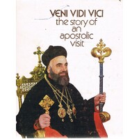 Veni Vida Vici, The Story Of An Apostolic Visit.